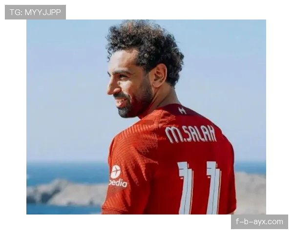 萨拉赫闪耀安菲尔德:深度解析其利物浦生涯高光时刻与关键数据